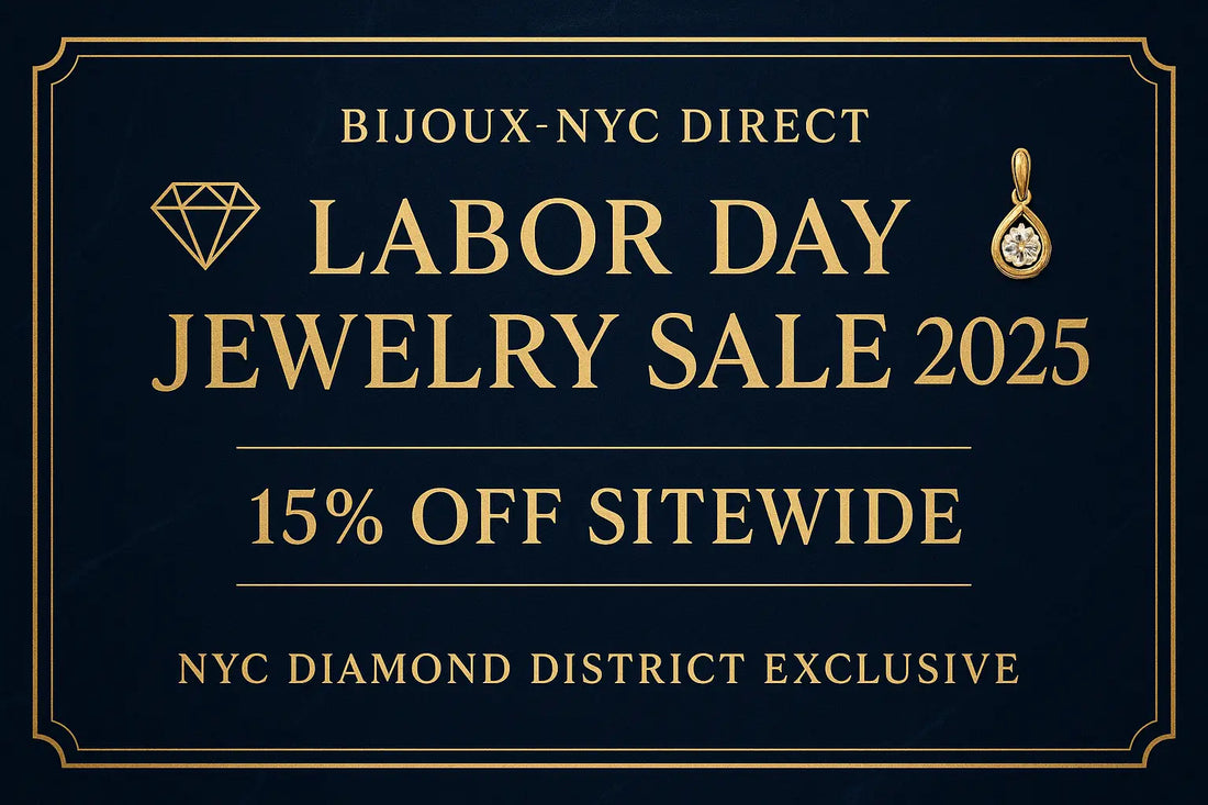 Bijoux-NYC Direct Labor Day Jewelry Sale 2025 banner featuring elegant typography with 15% off sitewide offer and NYC Diamond District exclusive branding in luxurious blue and gold design