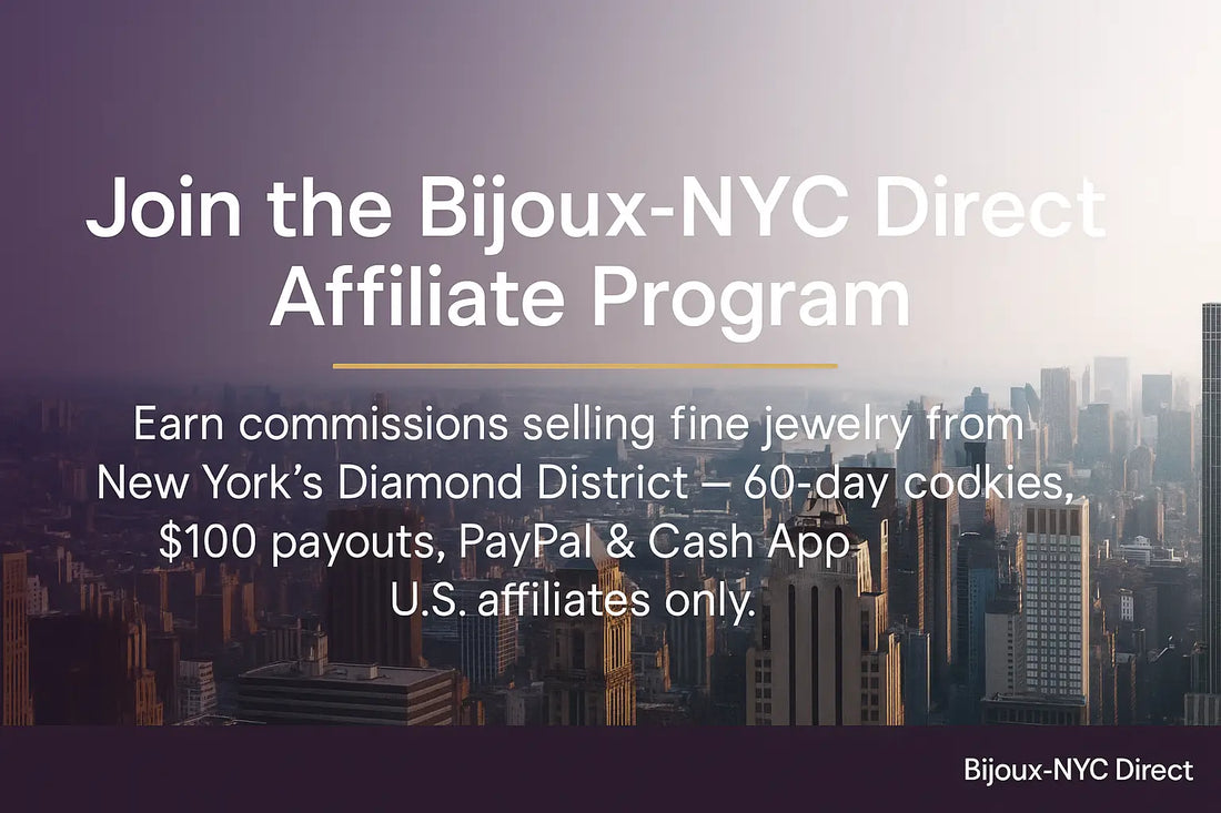 Join the bijoux-nyc direct affiliate program: earn with luxury jewelry